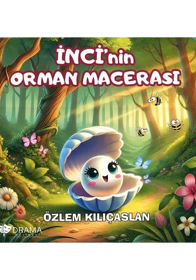 İnci'nin Orman Macerası