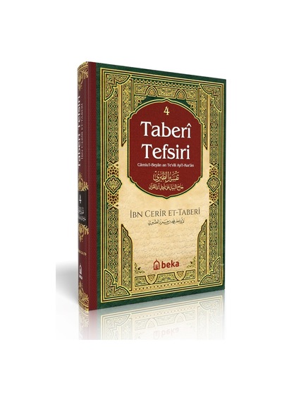 Taberi Tefsiri - Camiul Beyan An Tevili Ayıl Kuran - 4. Cilt