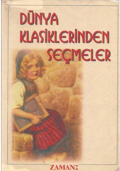 Dünya Klasiklerinden Seçmeler - Kolektif