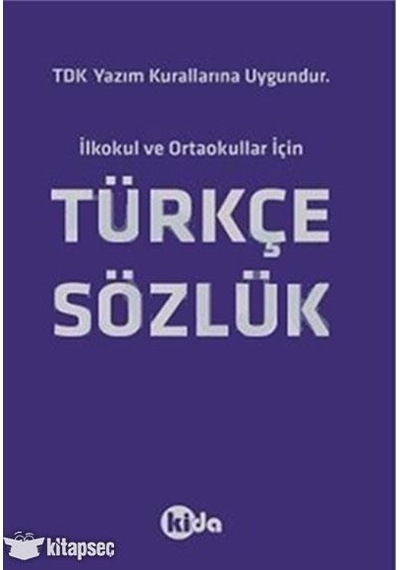 Türkçe Sözlük İlk Ve Ortaokullar İçin - Kida