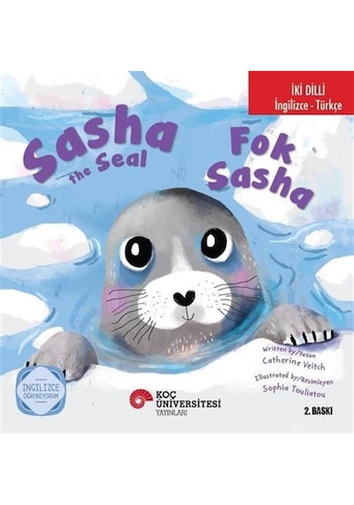 Sasha The Seal / Fok Sasha İngilizce Öğreniyorum İki Dilli: İ...