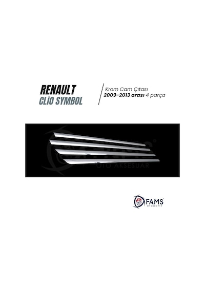 Renault Clio 3 Symbol Krom Cam Çıtası 4 Prç. 2009-2013 P. Çelik