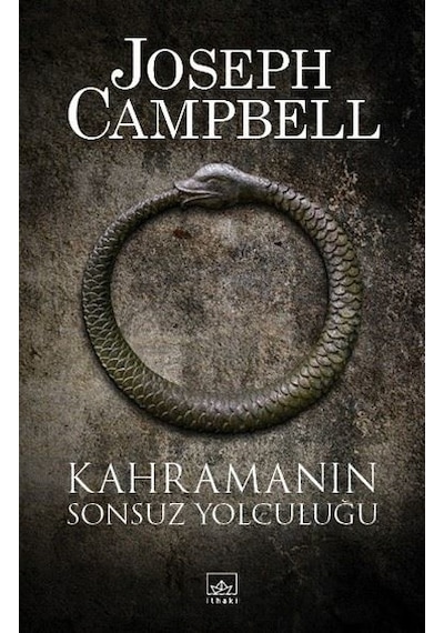 Kahramanın Sonsuz Yolculuğu - Joseph Campbell - İthaki Yayınları
