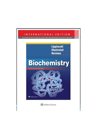 Lippincott Illustrated Reviews: Biochemistry N11.343