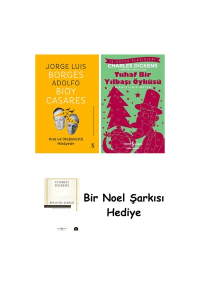 Kısa Ve Olağanüstü Hikâyeler + Tuhaf Bir Yılbaşı Öyküsü + Bir Noel Şarkısı