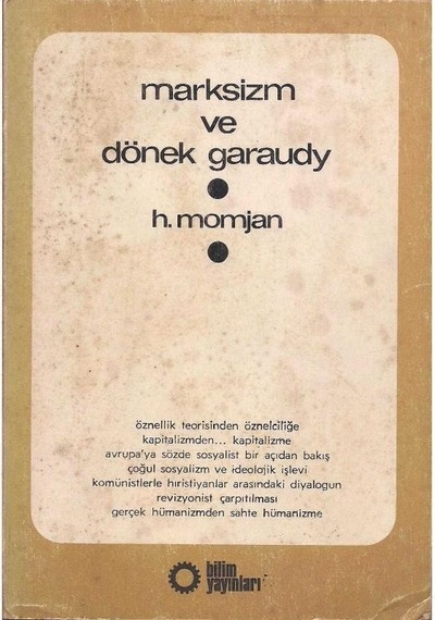 Marksizm Ve Dönek Garaudy - H. Momjan