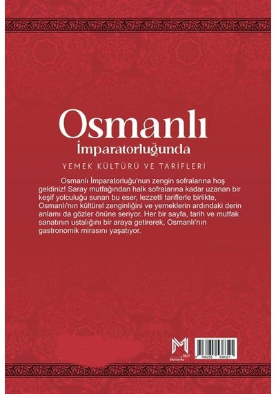 Osmanlı İmparatorluğunda Yemek Kültürü Ve Tarifleri Resimli K...