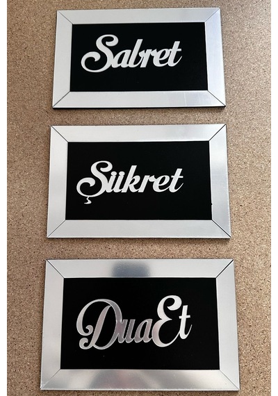 Sabret Şükret Dua Et 3lü Set Duvar Dekoru Gümüş