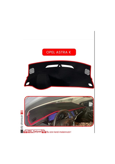 Opel Astra K Torpido Koruma Halısı Kırmızı Kenar