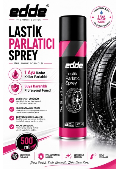 Edde Araba Araç Oto Lastik Parlatıcı Parlatma Spreyi 500 Ml Suya Dayanıklı Bir Ay Kalıcı Oto Bakım Ürünleri