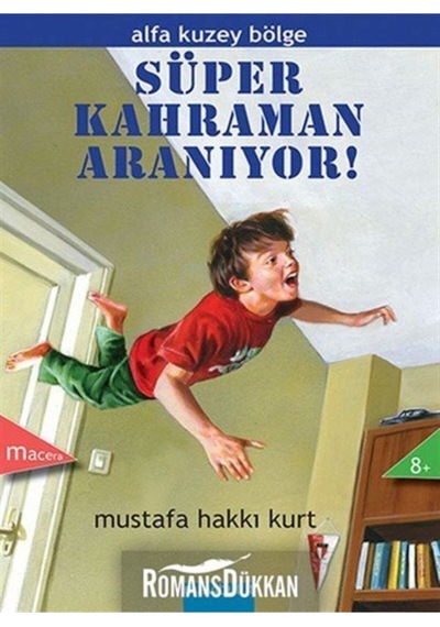 Alfa Kuzey Bölge-Süper Kahraman  Ara