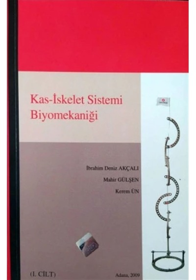 Kas İskelet Sistemi Biyomekaniği ( 1. Cilt )