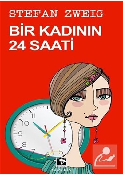 Bir Kadının 24 Saati - Stefan Zweig - Çınaraltı Yayınları