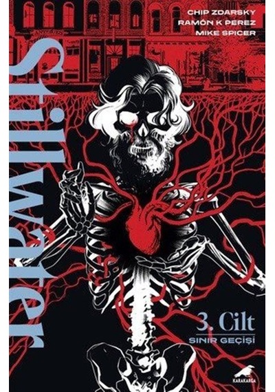 Stillwater 3 / Sınır Geçişi / Chip Zdarsky