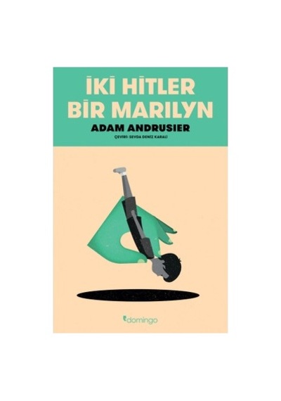 İki Tarih: Hitler Ve Marilyn İn Paralele Giden Hayatları