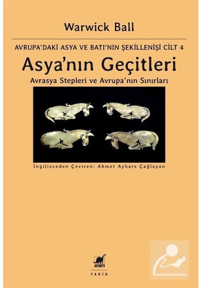 Asya'Nın Geçitleri / Warwick Ball 9786053145776