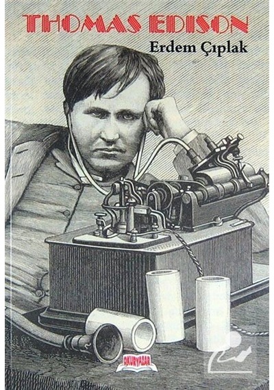 Thomas Edison  - Erdem Çıplak  - Okuryazar Yayınevi