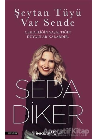 Şeytan Tüyü Var Sende - Seda Diker - İnkılap Kitabevi