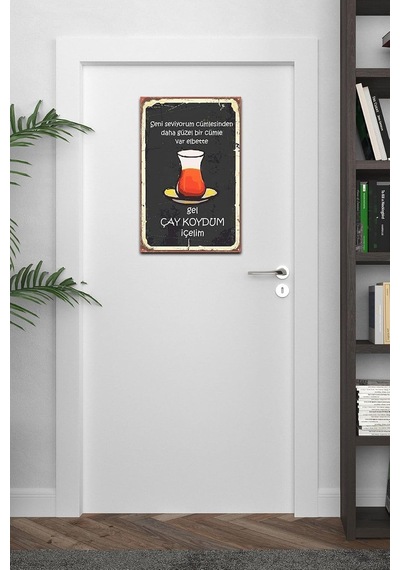 Gel Çay Koydum Içelim Retro Vintage Drtr0002 Ahşap Mdf Tablo