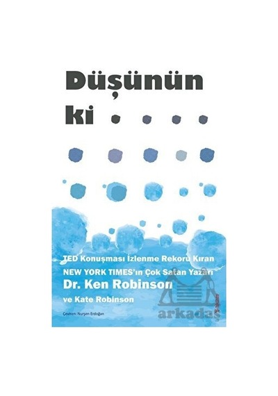 Düşünün ki - Kate Robinson - Sola Unitas