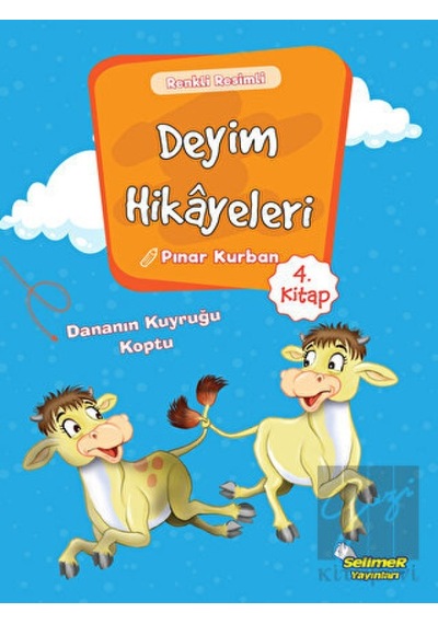 Deyim Hikayeleri 4 - Pınar Kurban - Selimer