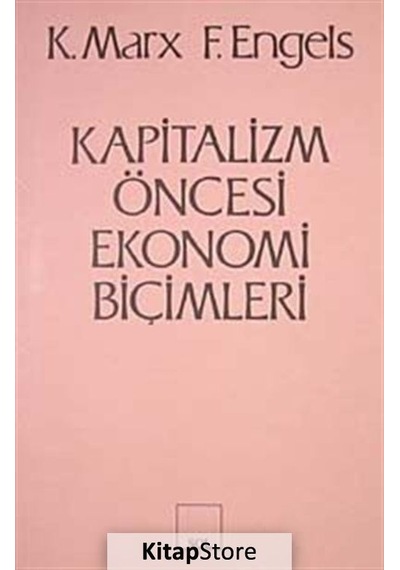 Kapitalizm Öncesi Ekonomi Biçimleri- Sol Yayınları