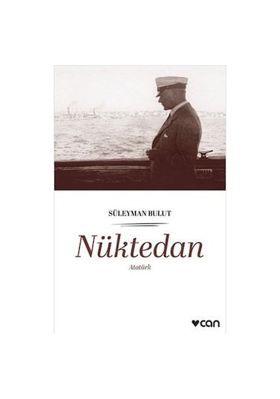 Nüktedan - Atatürk - Süleyman Bulut - Can Yayınları