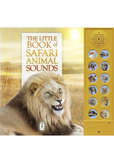 The Little Book Of Safari Animal Sounds Ciltli Fine Feather Press