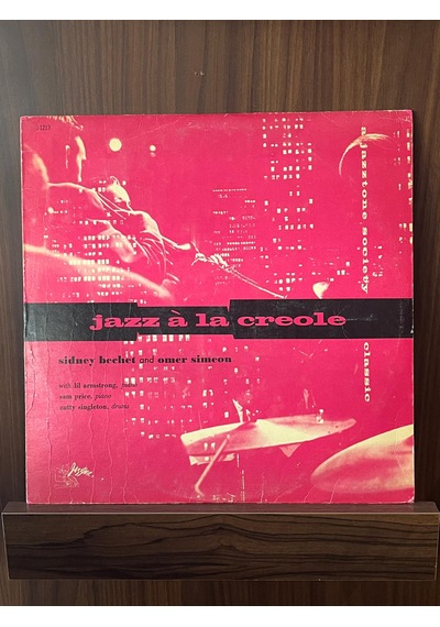 Sidney Bechet Trio / Omer Simeon Trio - Jazz A La Creole , 1955 L