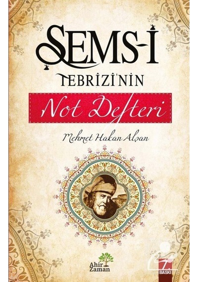 Şems-i Tebrizi'nin Not Defteri / Mehmet Hakan Alşan 9786055095253
