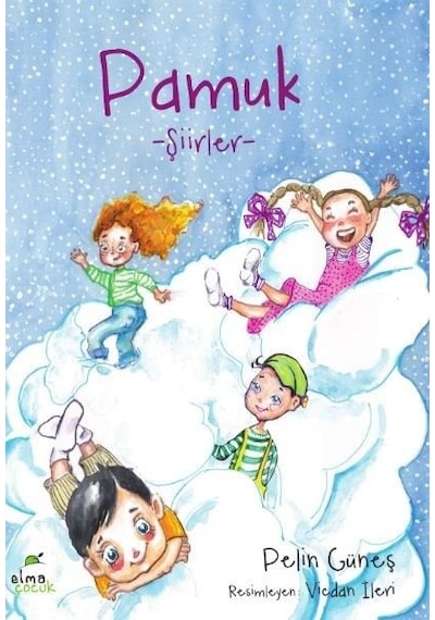 Pamuk-Şiirler - Pelin Güneş - Elma Yayınevi
