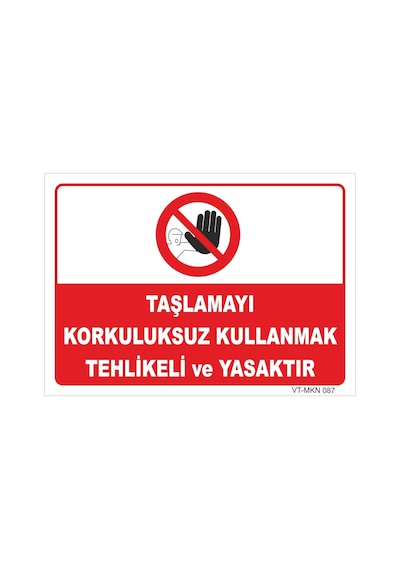 Taşlamayı Korkuluksuz Kullanmak Yasaktır - Isg Levhası