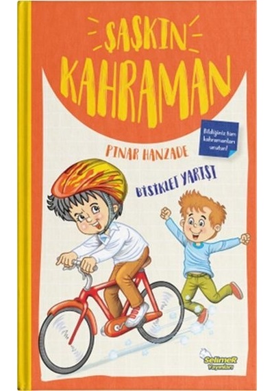 Şaşkın Kahraman 2 - Bisiklet Yarışı - Pınar Hanzade - Selimer