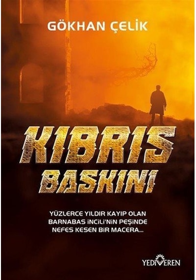 Kıbrıs Baskını / Gökhan Çelik