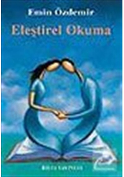 Eleştirel Okuma / Emin Özdemir