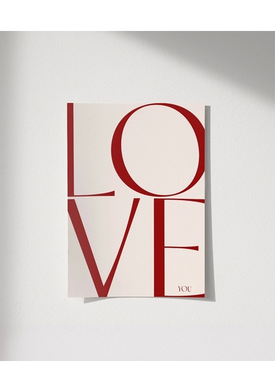 Çerçevesiz Poster Love You Minimal Ve Şık Tipografik