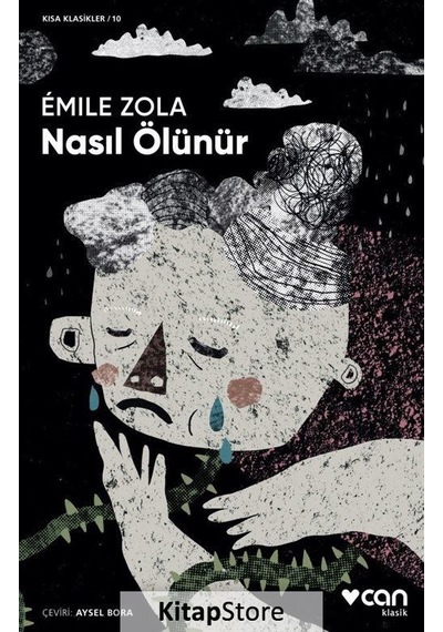Kitapstore Nasıl Ölünür Kısa Klasik / Emile Zola