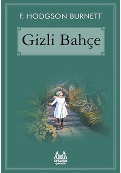 Gizli Bahçe - Ali Aydoğan - Arkadaş Yayıncılık