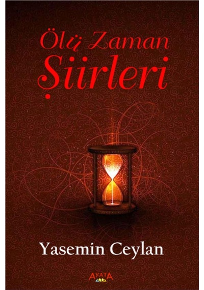 Ölü Zaman Şiirleri - Yasemin Ceylan - Ayata