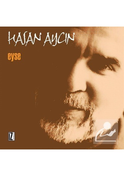 Eyse - Hasan Aycın - İz Yayıncılık