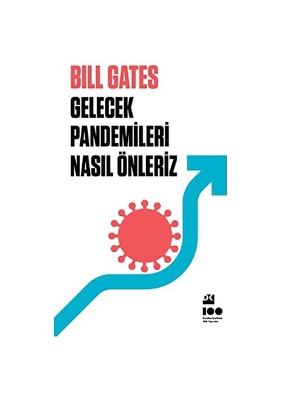 Gelecek Pandemileri Nasıl Önleriz