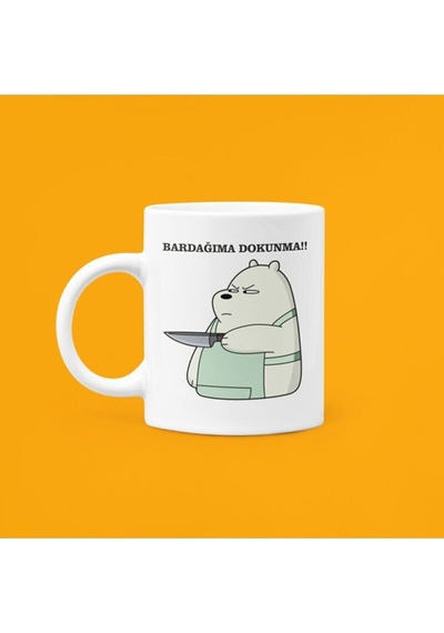 Bardağıma Dokunma Baskılı Porselen Kupa 330ml Beyaz