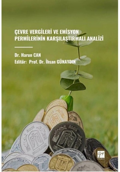Çevre Vergileri Ve Emisyon Permilerinin Karşılaştırmalı Analizi