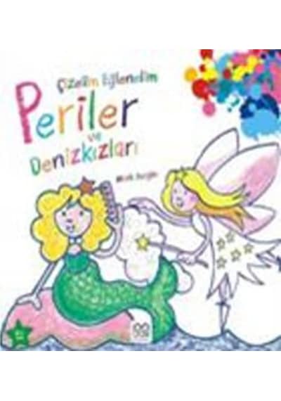 Çizelim Eğlenelim Periler Ve Denizkızları - Mark Bergin - 1001 Çiçek