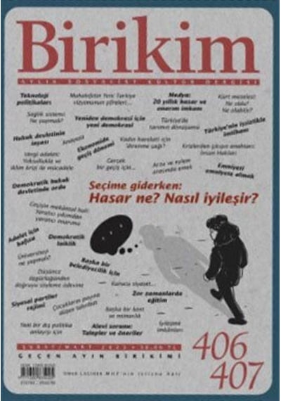Birikim Aylık Sosyalist Kültür Dergisi Sayı:406 - 407 Şubat - Mart 2023