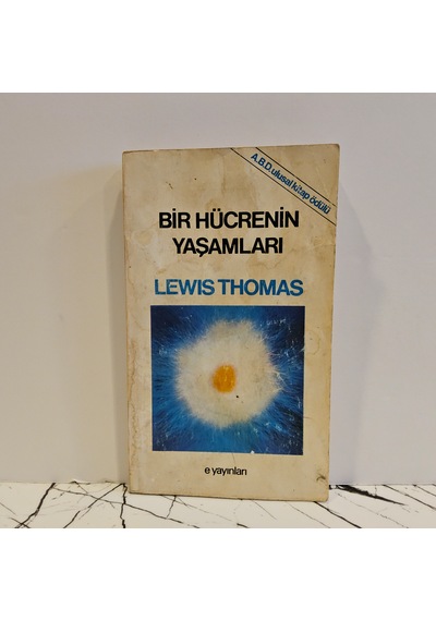 Bir Hücrenin Yaşamları