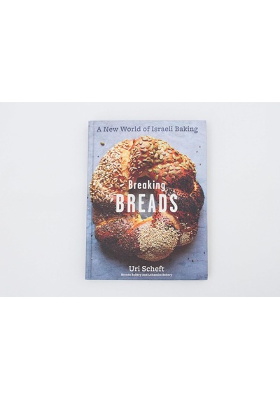 Breaking Breads: A New World Of Israeli Baking--flatbreads, Stuffed Breads, Challahs, Cookies, And The Legendary Chocolate Babka