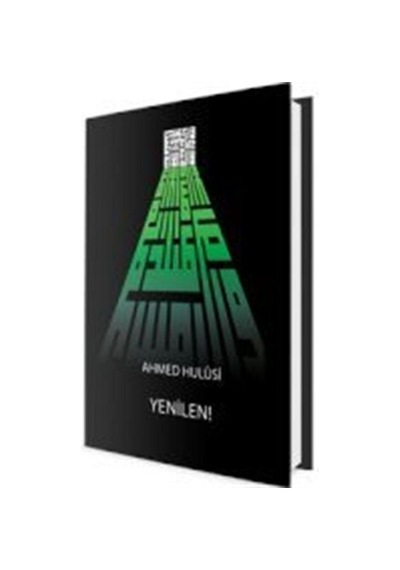 Yenilen / Ahmed Hulusi