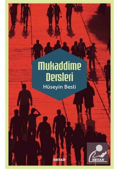 Mukaddime Dersleri / Hüseyin Besli