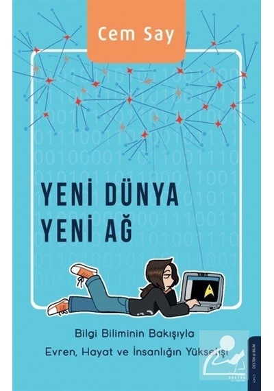 Yeni Dünya Yeni Ağ / Cem Say